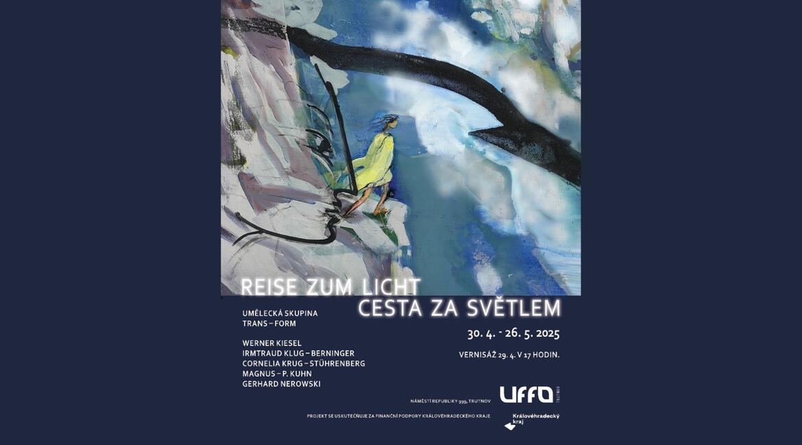 VÝSTAVA UMĚLCŮ PARTNERSKÉHO MĚSTA: REISE ZUM LICHT