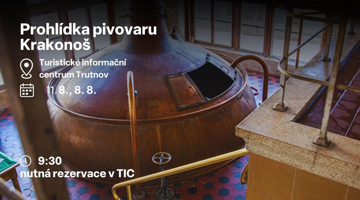 Trutnov, Komentovaná procházka - Pivovar Krakonoš