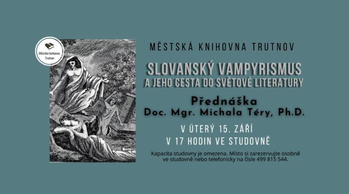 Trutnov, Slovanský vampyrismus