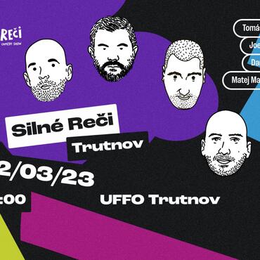Trutnov, Společenské centrum Uffo, Silné řeči - stand up comedy show
