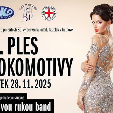 Trutnov, Ples Lokomotivy Trutnov